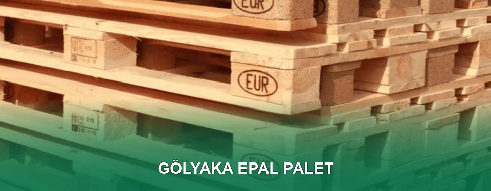 Gölyaka EPAL Palet Satışı